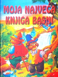 [C-08-1A] MOJA NAJVEĆA KNJIGA BASNI