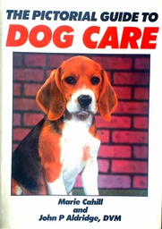 [C-08-1A] THE PICTORIAL GUIDE TO DOG CARE