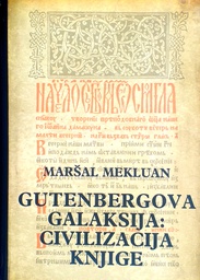 [C-11-6A] GUTENBERGOVA GALAKSIJA: CIVILIZACIJA KNJIGE