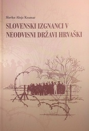 [C-09-5B] SLOVENSKI IZGNANCI V NEODVISNI DRŽAVI HRVAŠKI