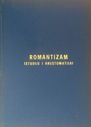 [C-09-5B] ROMANTIZAM (STUDIJE I HRESTOMATIJA)