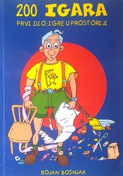 [C-09-5B] 200 IGARA - PRVI DIO: IGRE U PROSTORIJI