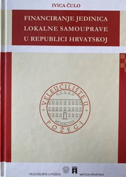 [GCL-3A] FINANCIRANJE JEDINICA LOKALNE SAMOUPRAVE U REPUBLICI HRVATSKOJ