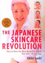 [C-09-6B] THE JAPANESE SKINCARE REVOLUTION