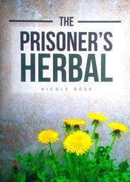 [C-09-6B] THE PRISONER'S HERBAL