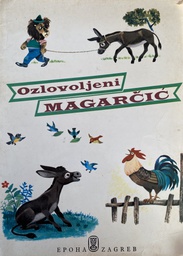 [S-02-7A] OZLOVOLJENI MAGARČIĆ