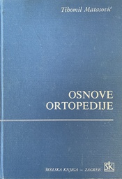 [GS-4A] OSNOVE ORTOPEDIJE