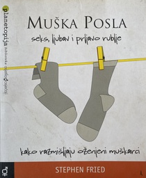 [O-02-4A] MUŠKA POSLA - SEKS,LJUBAV I PRLJAVO RUBLJE