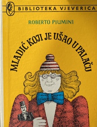 [O-B-1B] MLADIĆ KOJI JE UŠAO U PALAČU