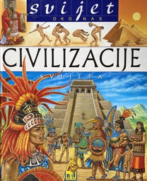 [O-B-1B] SVIJET OKO NAS - CIVILIZACIJE SVIJETA