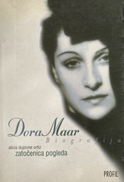 [O-03-3B] DORA MAAR BIOGRAFIJA - ZATOČENICA POGLEDA