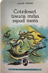 [O-03-3B] ČETRDESET TISUĆA MILJA ISPOD MORA