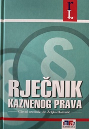 [B-06-3A] RJEČNIK KAZNENOG PRAVA