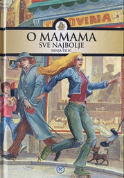 [A-12-5A] O MAMAMA SVE NAJBOLJE