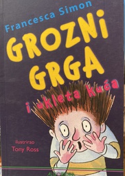 [B-07-4A] GROZNI GRGA I UKLETA KUĆA