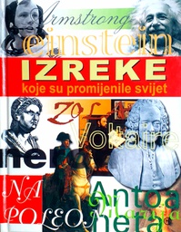 [D-02-6B] IZREKE KOJE SU PROMIJENILE SVIJET