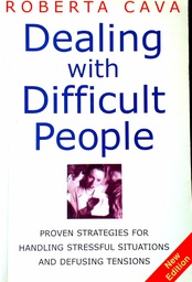 [D-02-6A] DEALING WITH DIFFICULT PEOPLE