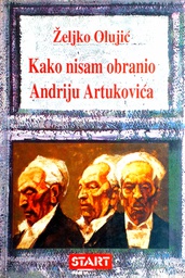 [D-04-2B] KAKO NISAM OBRANIO ANDRIJU ARTUKOVIĆA