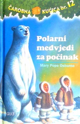 [D-04-4A] POLARNI MEDVJEDI ZA POČINAK