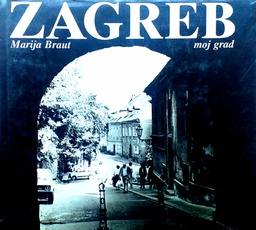 [D-04-5B] ZAGREB MOJ GRAD