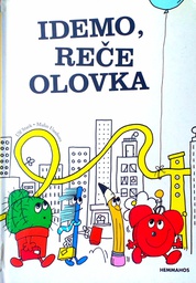 [D-02-1A] IDEMO, REČE OLOVKA