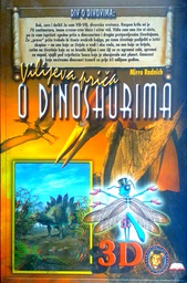 [D-02-1A] VILIJEVA PRIČA O DINOSAURIMA 3D