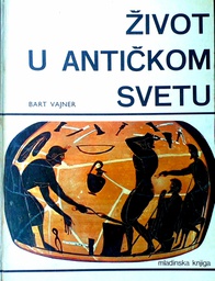 [D-03-1B] ŽIVOT U ANTIČKOM SVETU