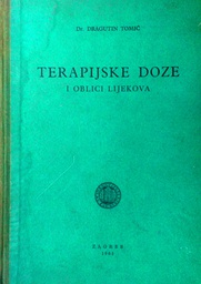 [D-04-6B] TERAPIJSKE DOZE I OBLICI LIJEKOVA