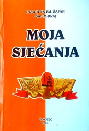 [D-05-2B] MOJA SJEĆANJA (MEMOARI)