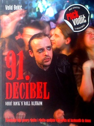 [D-05-4B] 91. DECIBEL - VODIČ ROCK' N' ROLL RIJEKOM