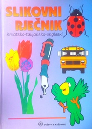 [D-03-1A] SLIKOVNI RJEČNIK HRVATSKO-TALIJANSKO-ENGLESKI