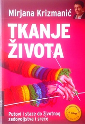 [D-05-6B] TKANJE ŽIVOTA