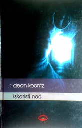 [D-05-6A] ISKORISTI NOĆ