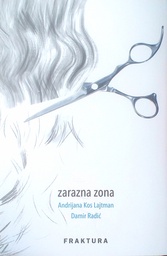 [D-05-6A] ZARAZNA ZONA