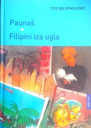 [D-06-3A] PAUNAŠ, FILIPINI IZA UGLA