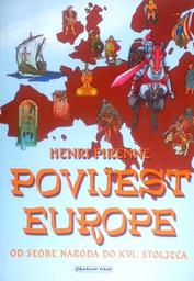 [D-06-4B] POVIJEST EUROPE - OD SEOBE NARODA DO XVI. STOLJEĆA