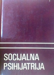 [D-06-4A] SOCIJALNA PSIHIJATRIJA