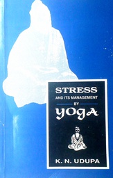 [D-06-5A] STRESS AND IT'S MANAGEMENT BY YOGA