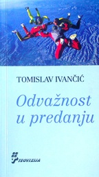 [D-06-6A] ODVAŽNOST U PREDANJU