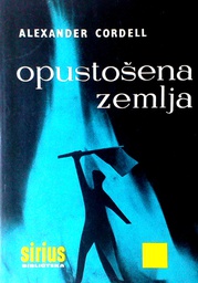 [D-07-3A] OPUSTOŠENA ZEMLJA