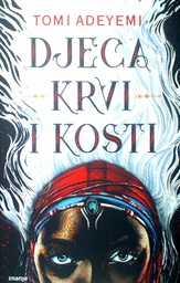 [D-07-6A] DJECA KRVI I KOSTI