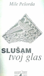 [D-07-4A] SLUŠAM TVOJ GLAS