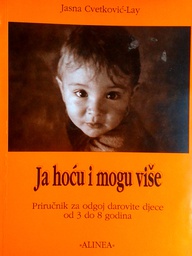 [D-07-5B] JA HOĆU I MOGU VIŠE