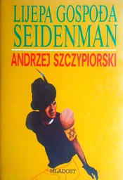 [D-08-3A] LIJEPA GOSPOĐA SEIDENMAN