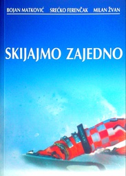 [D-08-4B] SKIJAJMO ZAJEDNO