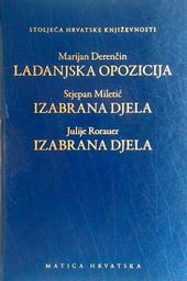 [D-08-6A] LADANJSKA OPOZICIJA, IZABRANA DJELA