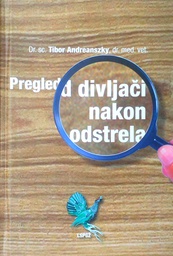 [D-09-2A] PREGLED DIVLJAČI NAKON ODSTRELA