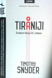 [D-09-3B] O TIRANIJI - DVADESET LEKCIJA 20. STOLJEĆA