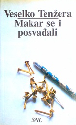 [D-10-2A] MAKAR SE I POSVAĐALI