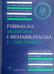 [D-11-3A] FIZIKALNA MEDICINA I REHABILITACIJA U HRVATSKOJ